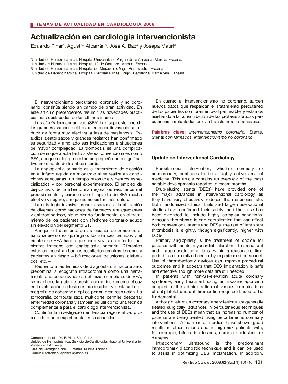 Actualización en cardiología intervencionista