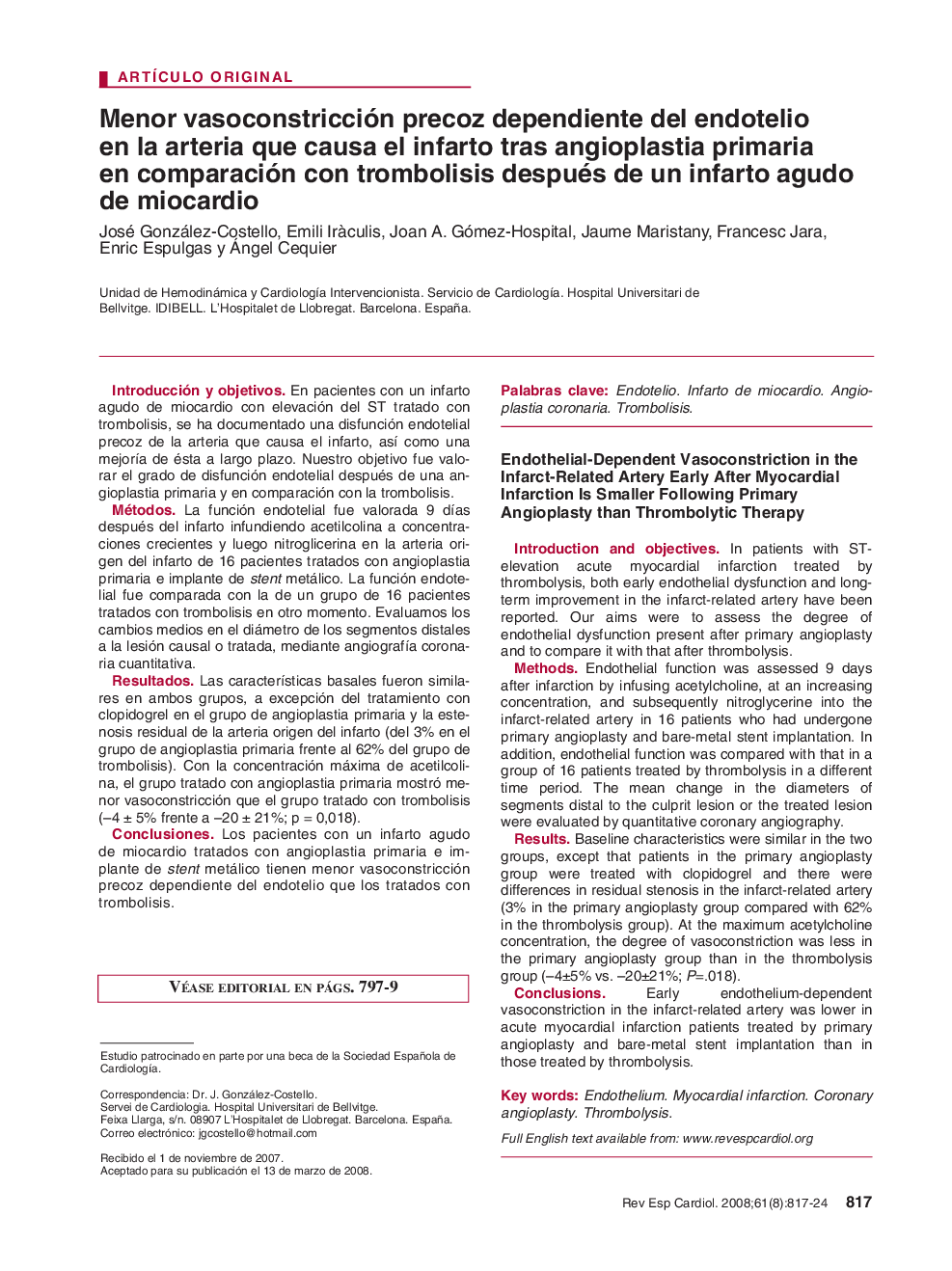 Menor vasoconstricción precoz dependiente del endotelio en la arteria que causa el infarto tras angioplastia primaria en comparación con trombolisis después de un infarto agudo de miocardio