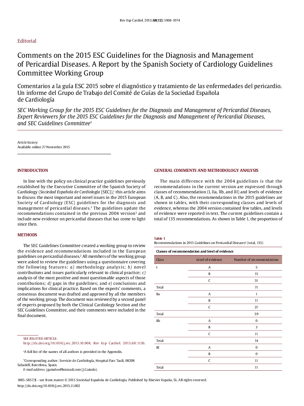 Comments on the 2015 ESC Guidelines for the Diagnosis and Management of Pericardial Diseases. A Report by the Spanish Society of Cardiology Guidelines Committee Working Group