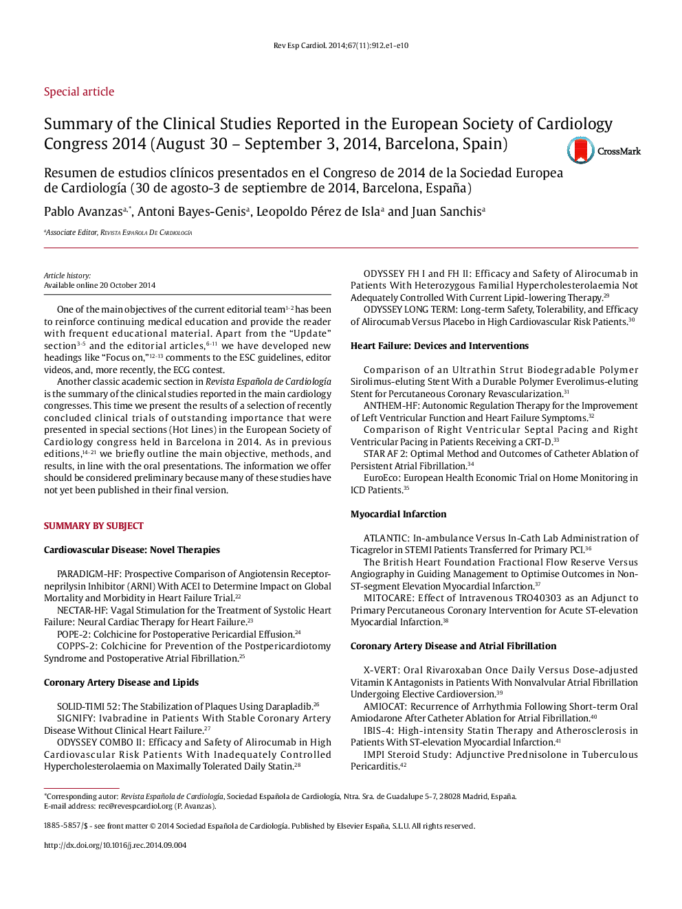 Summary of the Clinical Studies Reported in the European Society of Cardiology Congress 2014 (August 30 - September 3, 2014, Barcelona, Spain)