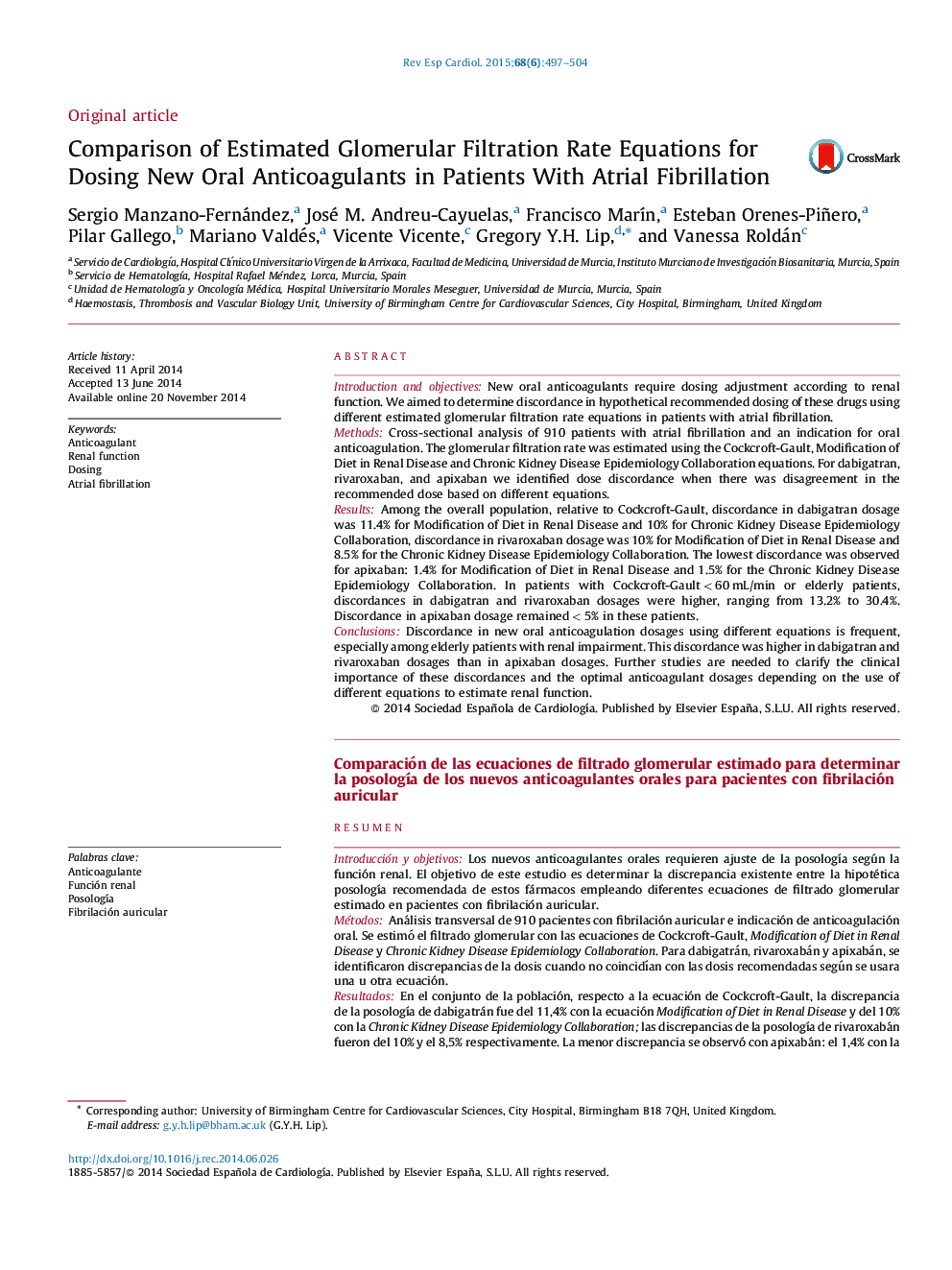 Comparison of Estimated Glomerular Filtration Rate Equations for Dosing New Oral Anticoagulants in Patients With Atrial Fibrillation