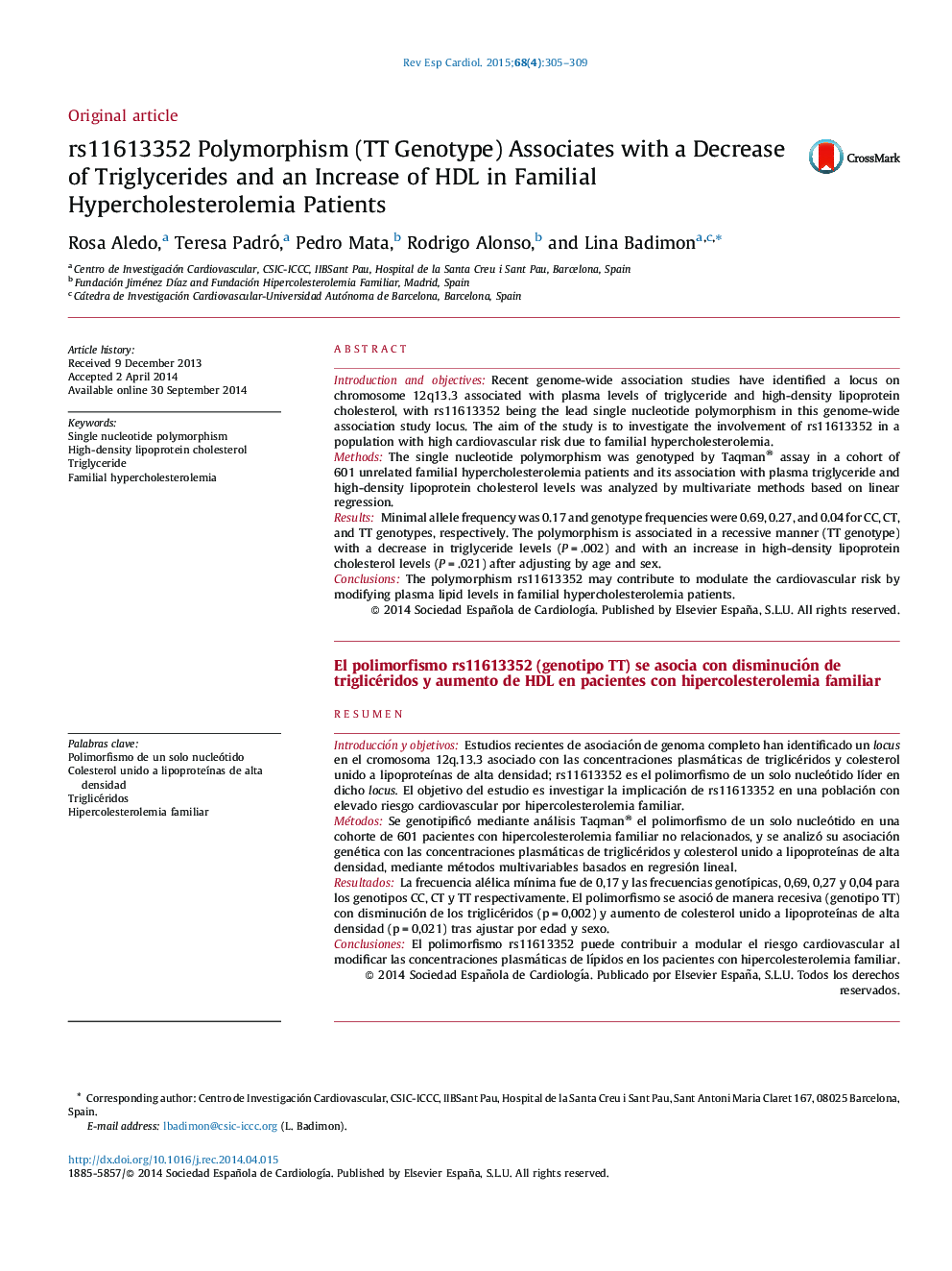 rs11613352 Polymorphism (TT Genotype) Associates with a Decrease of Triglycerides and an Increase of HDL in Familial Hypercholesterolemia Patients