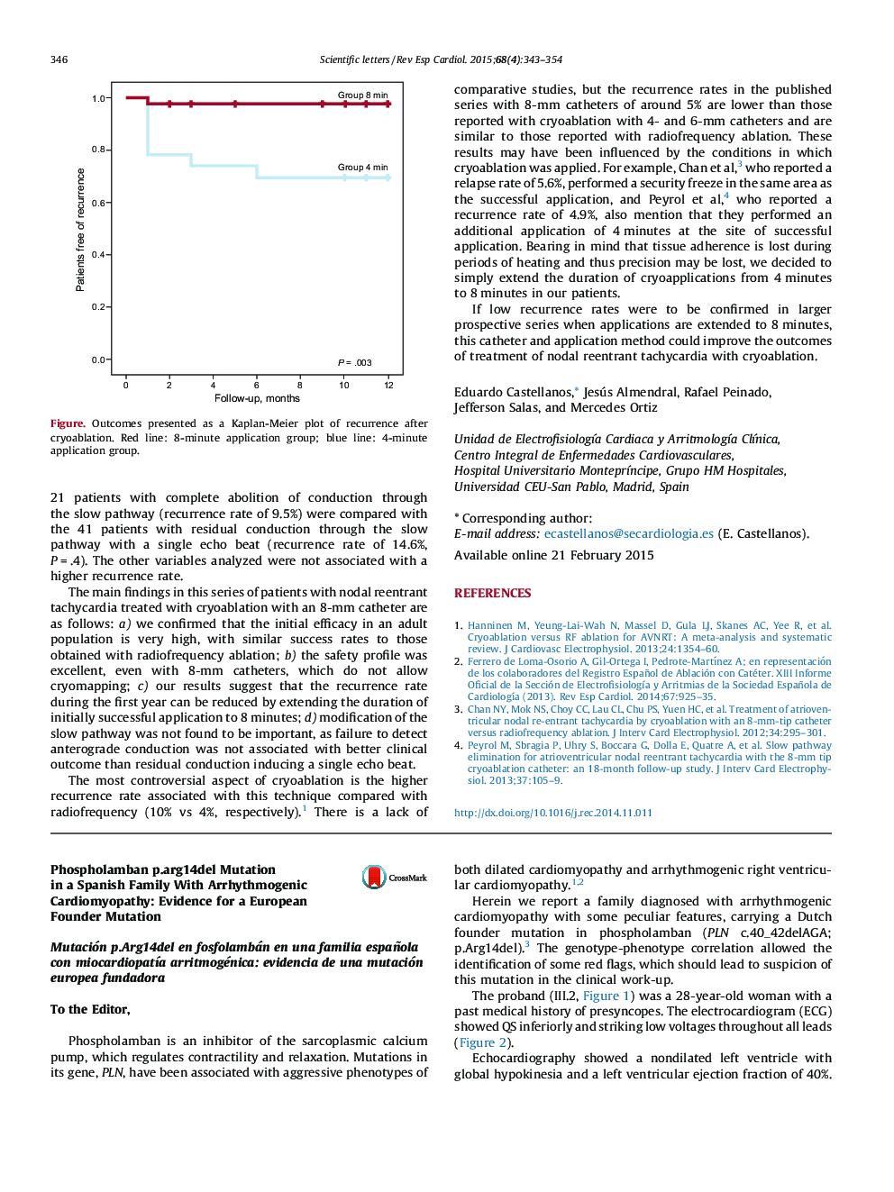 Phospholamban p.arg14del Mutation in a Spanish Family With Arrhythmogenic Cardiomyopathy: Evidence for a European Founder Mutation