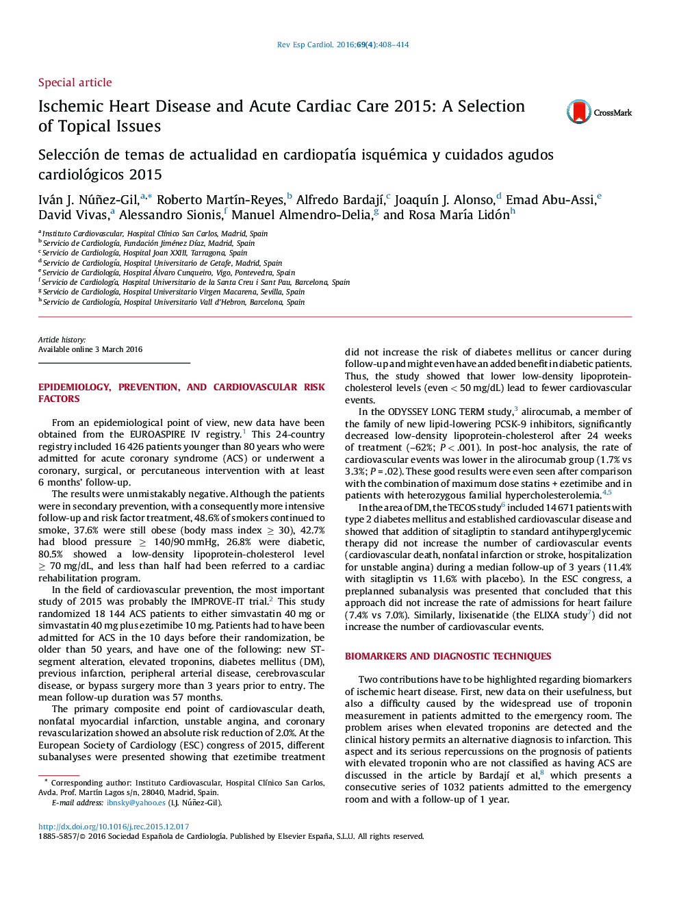 Ischemic Heart Disease and Acute Cardiac Care 2015: A Selection of Topical Issues