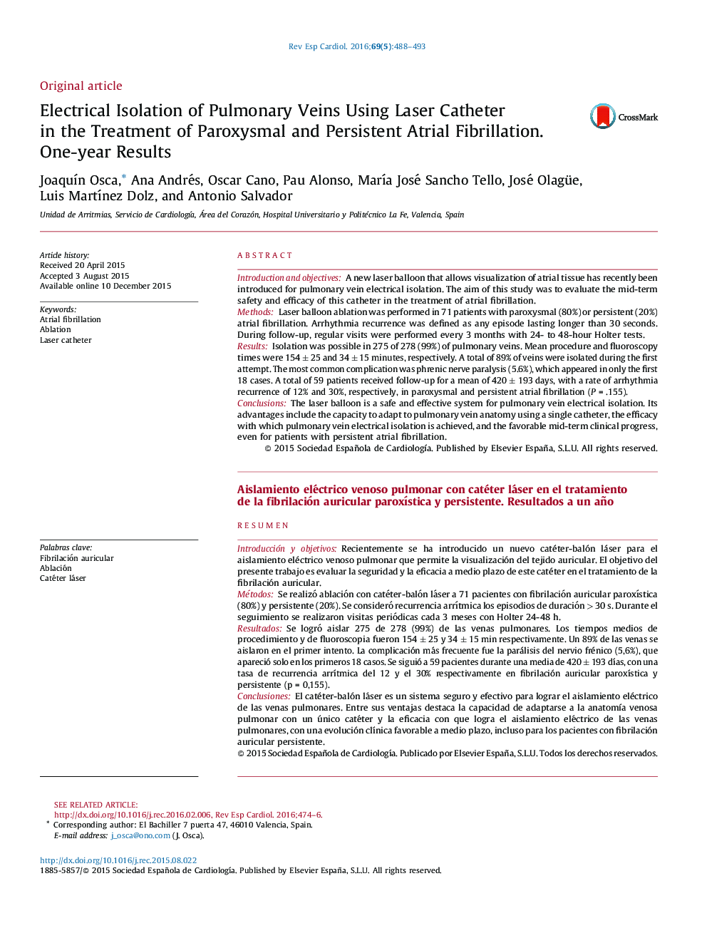 Electrical Isolation of Pulmonary Veins Using Laser Catheter in the Treatment of Paroxysmal and Persistent Atrial Fibrillation. One-year Results