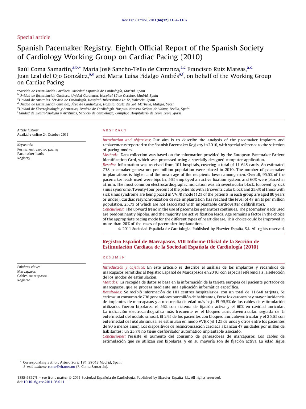 Spanish Pacemaker Registry. Eighth Official Report of the Spanish Society of Cardiology Working Group on Cardiac Pacing (2010)