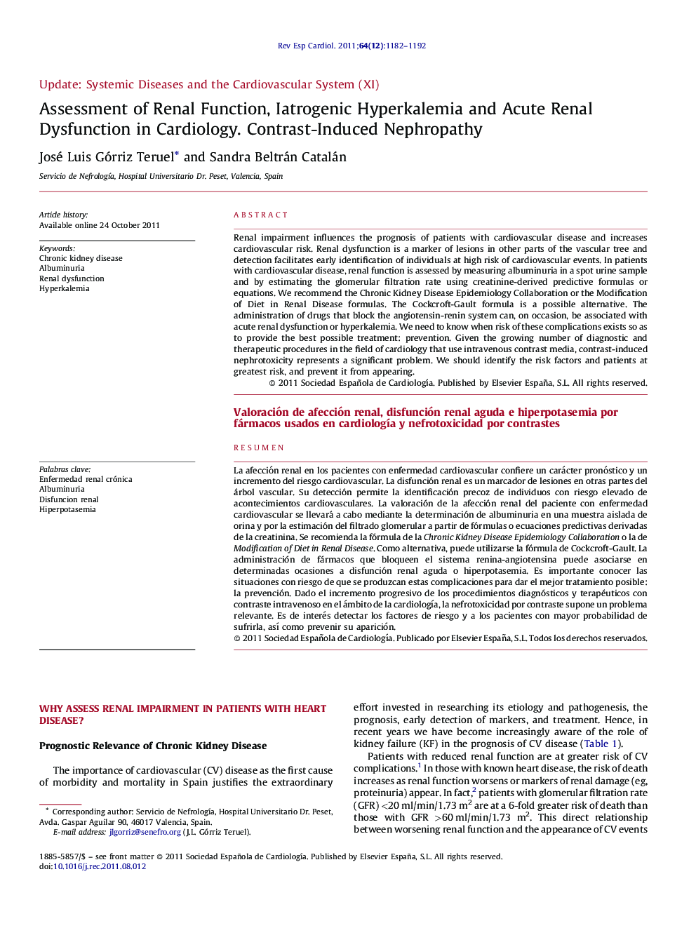 Assessment of Renal Function, Iatrogenic Hyperkalemia and Acute Renal Dysfunction in Cardiology. Contrast-Induced Nephropathy