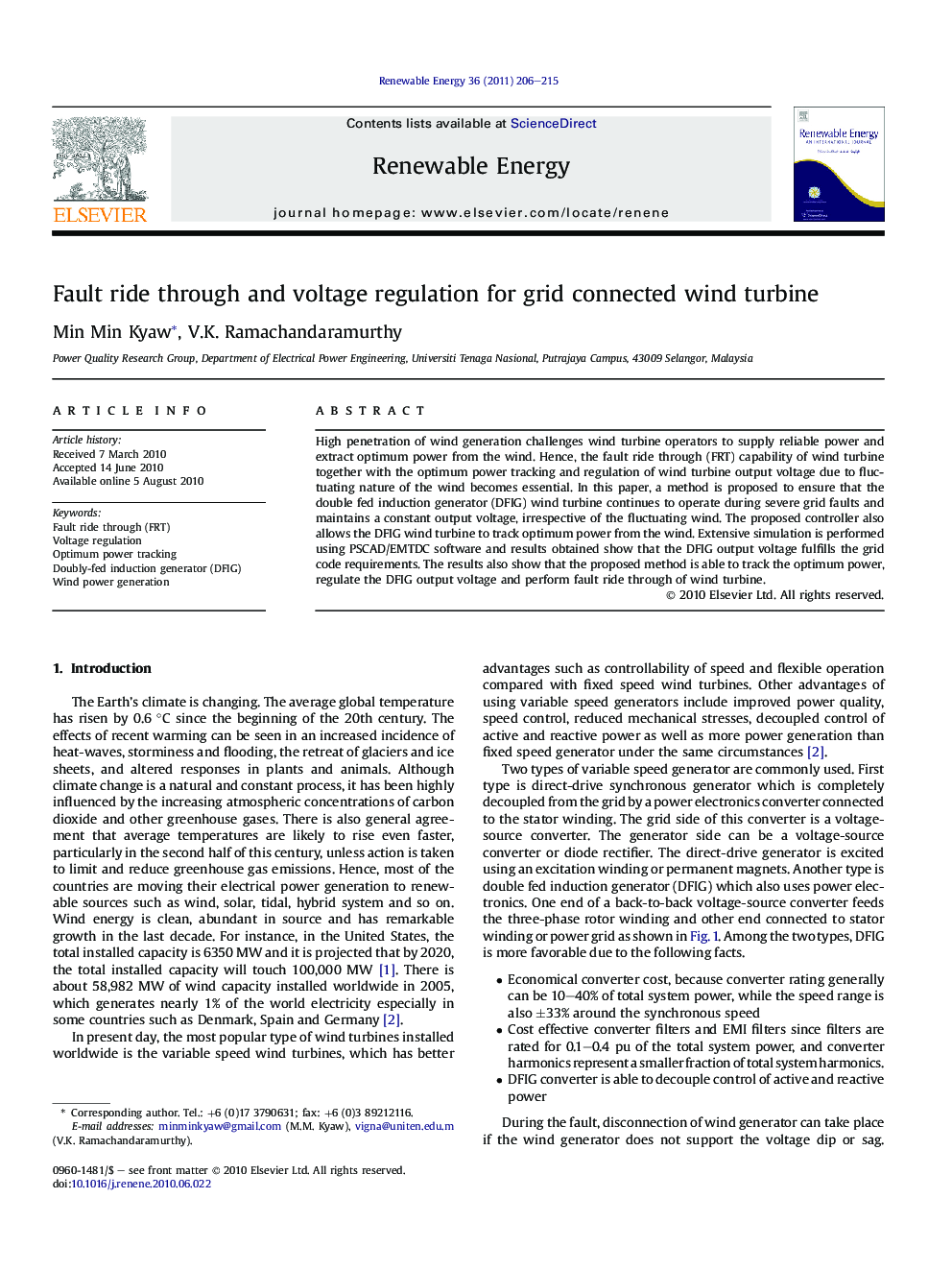 Fault ride through and voltage regulation for grid connected wind turbine