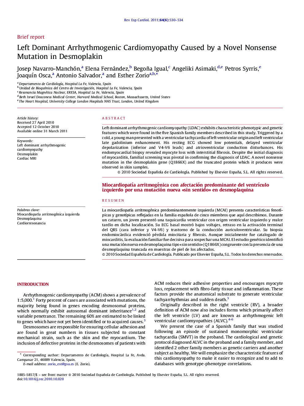Left Dominant Arrhythmogenic Cardiomyopathy Caused by a Novel Nonsense Mutation in Desmoplakin