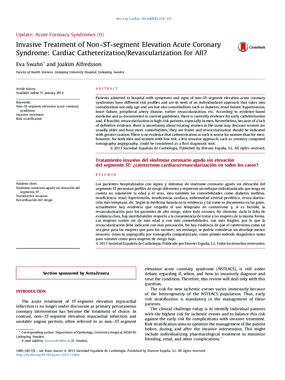 Invasive Treatment of Non–ST-segment Elevation Acute Coronary Syndrome: Cardiac Catheterization/Revascularization for All? 