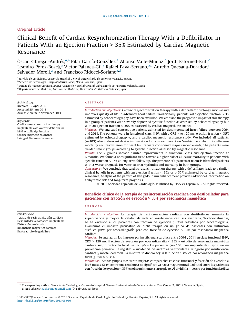 Clinical Benefit of Cardiac Resynchronization Therapy With a Defibrillator in Patients With an Ejection Fraction > 35% Estimated by Cardiac Magnetic Resonance