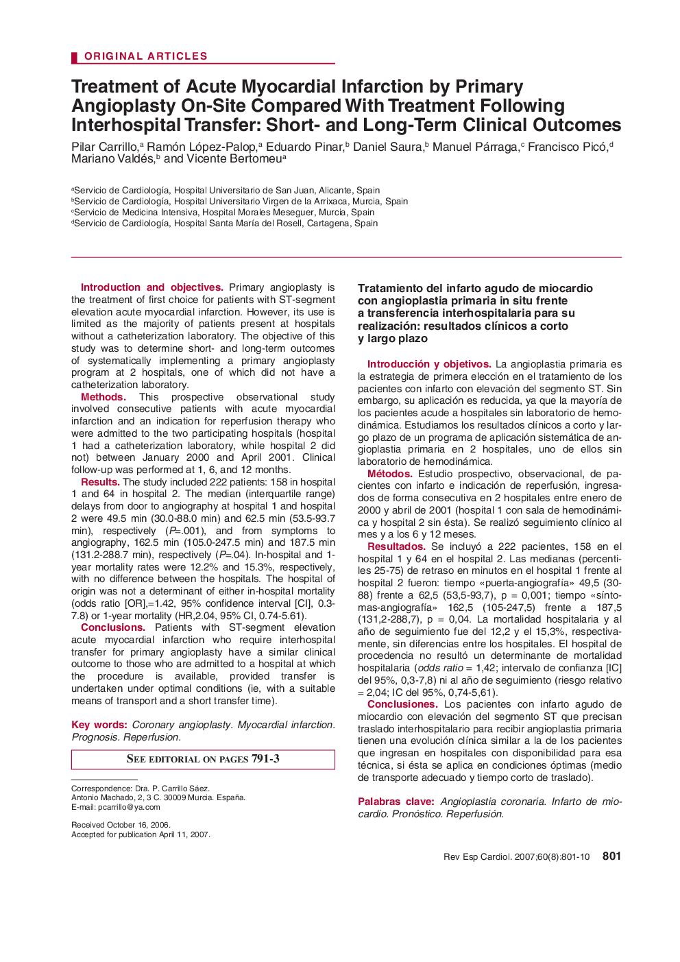 Treatment of Acute Myocardial Infarction by Primary Angioplasty On-Site Compared With Treatment Following Interhospital Transfer: Shortand Long-Term Clinical Outcomes