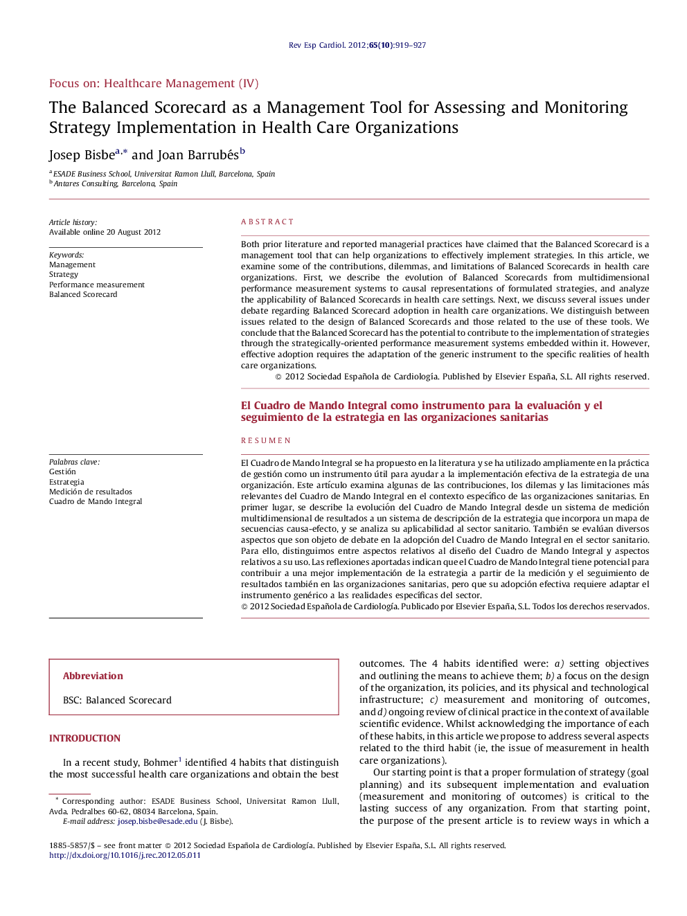 The Balanced Scorecard as a Management Tool for Assessing and Monitoring Strategy Implementation in Health Care Organizations