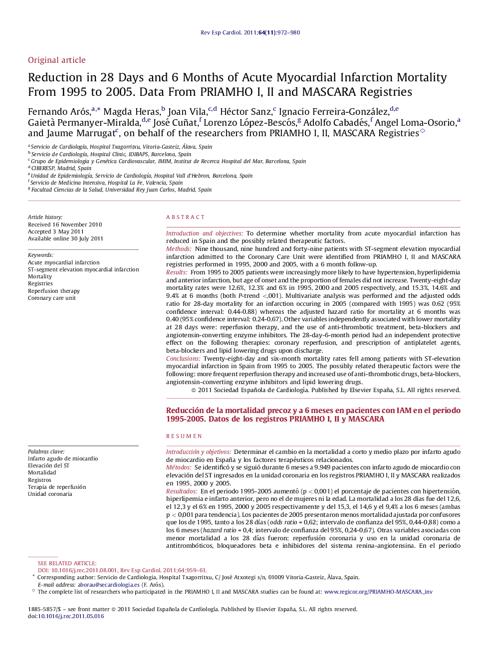 Reduction in 28 Days and 6 Months of Acute Myocardial Infarction Mortality From 1995 to 2005. Data From PRIAMHO I, II and MASCARA Registries