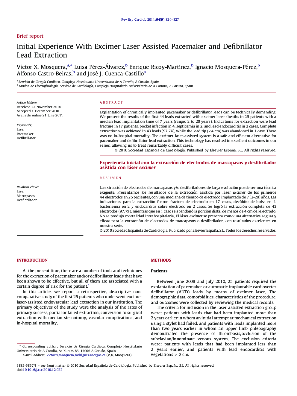 Initial Experience With Excimer Laser-Assisted Pacemaker and Defibrillator Lead Extraction