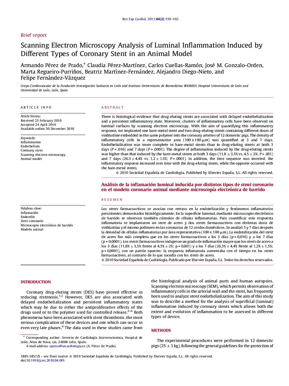 Scanning Electron Microscopy Analysis of Luminal Inflammation Induced by Different Types of Coronary Stent in an Animal Model