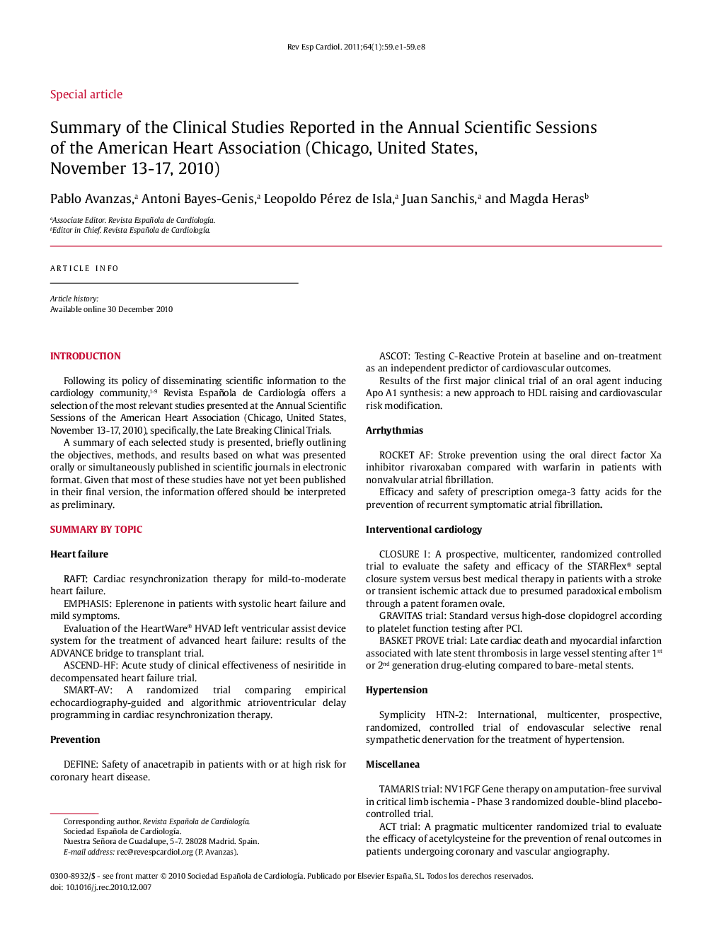 Summary of the Clinical Studies Reported in the Annual Scientific Sessions of the American Heart Association (Chicago, United States, November 13-17, 2010)