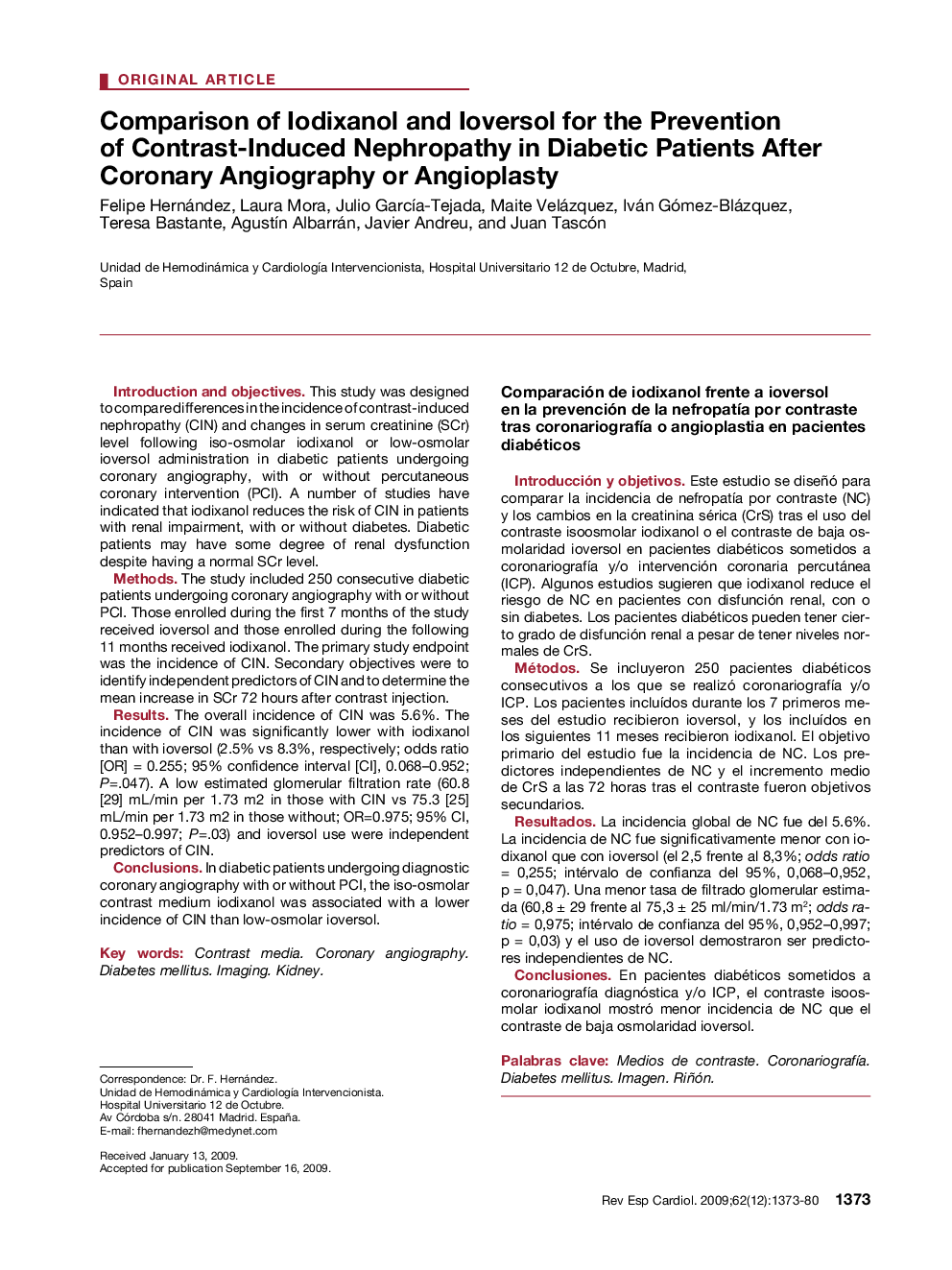 Comparison of Iodixanol and Ioversol for the Prevention of Contrast-Induced Nephropathy in Diabetic Patients After Coronary Angiography or Angioplasty