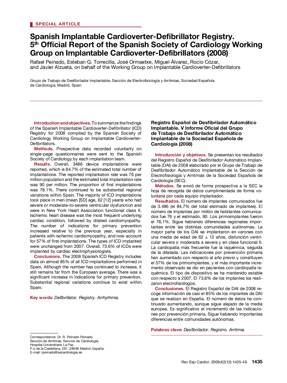 Spanish Implantable Cardioverter-Defibrillator Registry. 5th Official Report of the Spanish Society of Cardiology Working Group on Implantable Cardioverter-Defibrillators (2008)