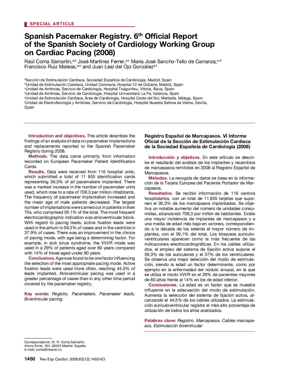 Spanish Pacemaker Registry. 6th Official Report of the Spanish Society of Cardiology Working Group on Cardiac Pacing (2008)