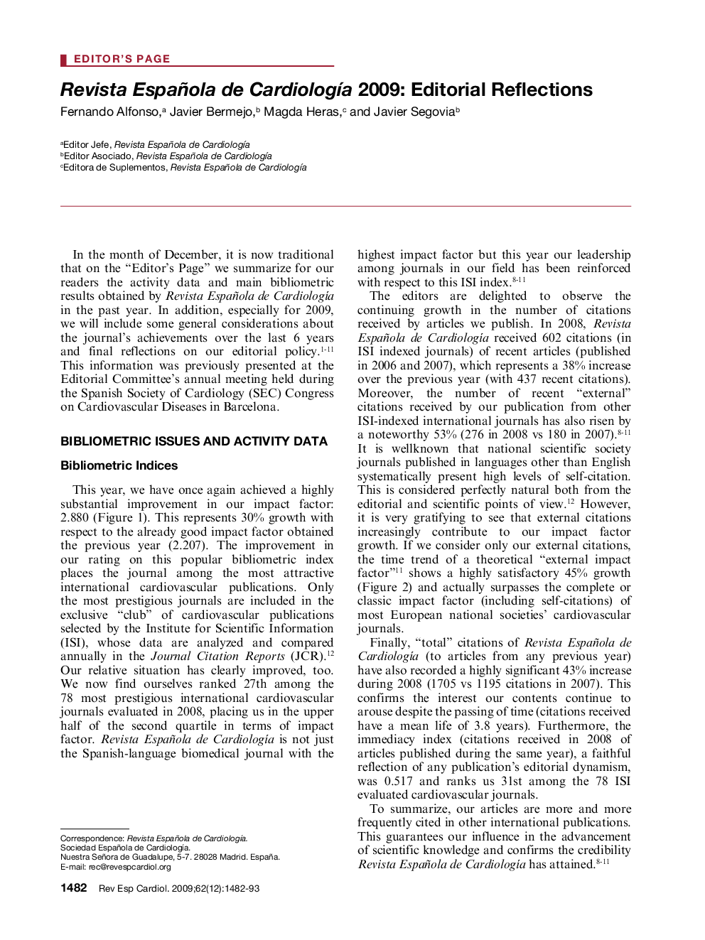 Revista Española de CardiologÃ­a 2009: Editorial Reflections