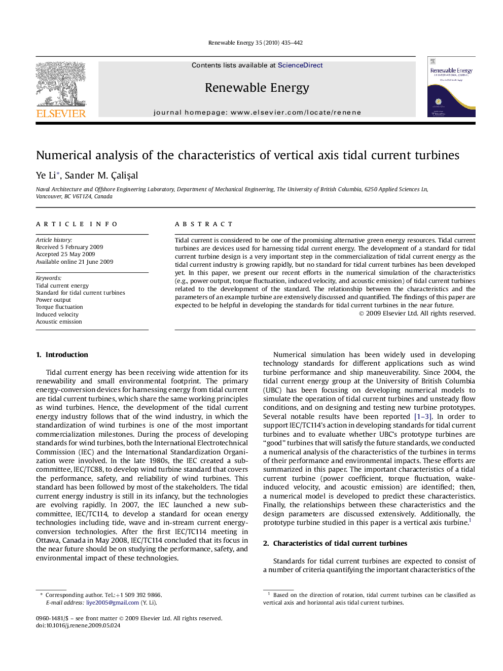 Numerical analysis of the characteristics of vertical axis tidal current turbines