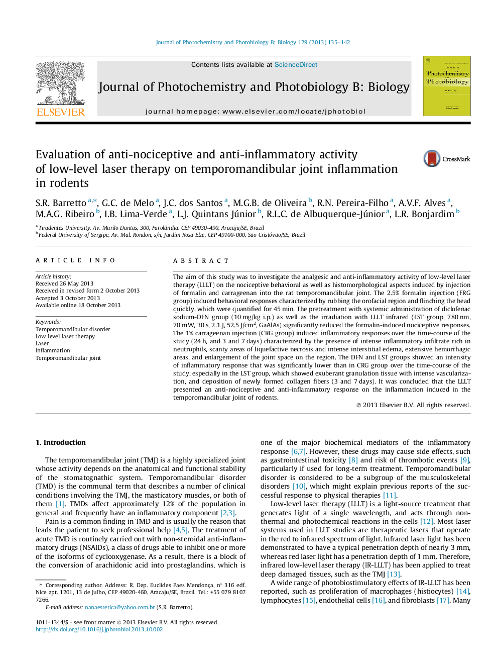 Evaluation of anti-nociceptive and anti-inflammatory activity of low-level laser therapy on temporomandibular joint inflammation in rodents