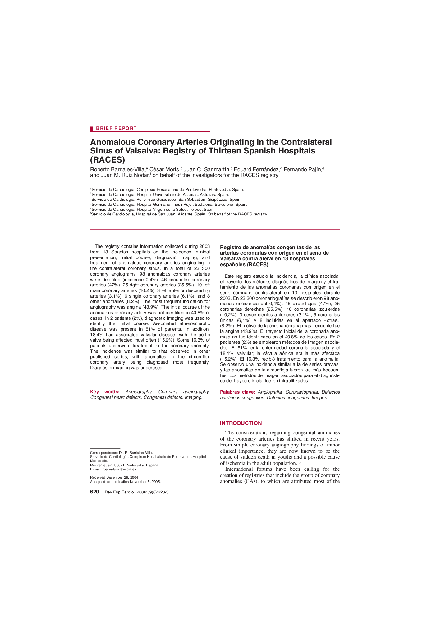 Anomalous Coronary Arteries Originating in the Contralateral Sinus of Valsalva: Registry of Thirteen Spanish Hospitals (RACES)