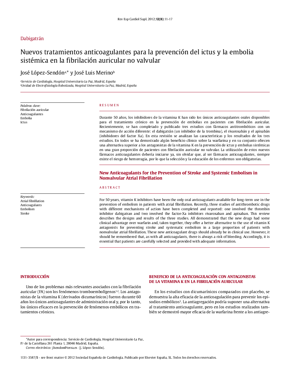 Nuevos tratamientos anticoagulantes para la prevención del ictus y la embolia sistémica en la fibrilación auricular no valvular