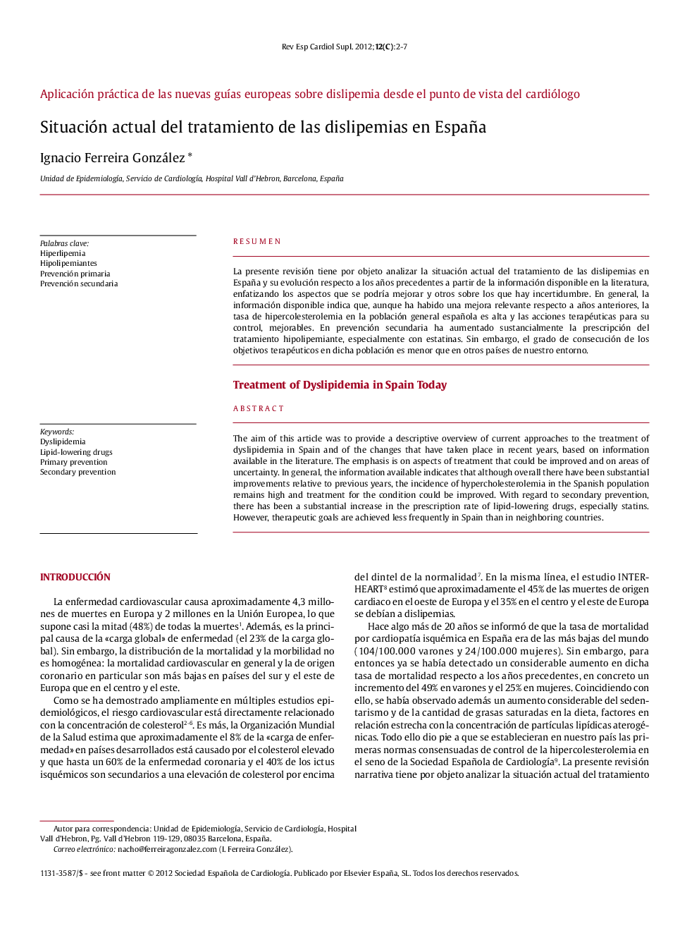 Situación actual del tratamiento de las dislipemias en España