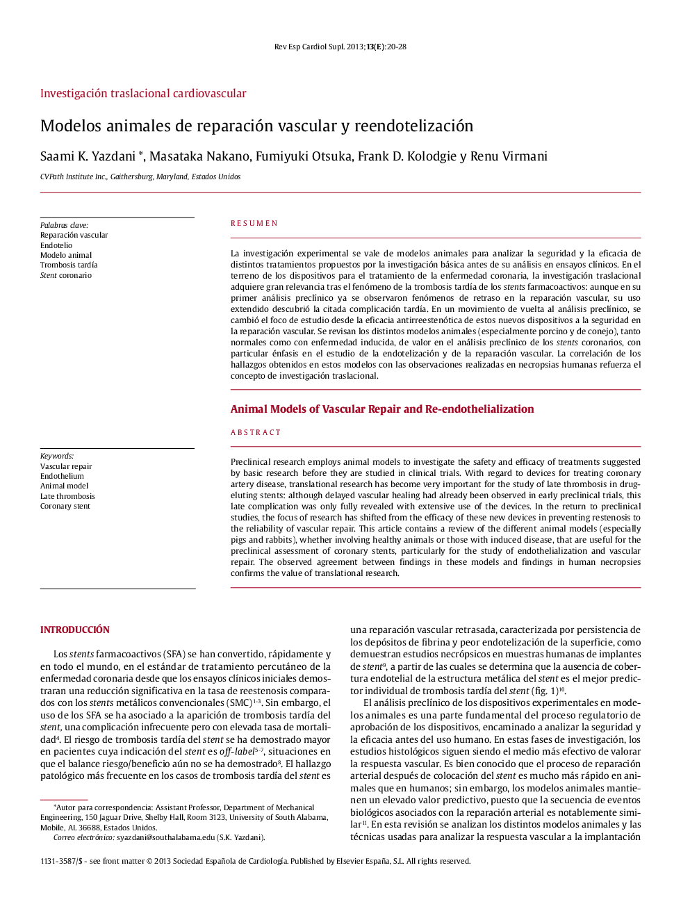 Modelos animales de reparación vascular y reendotelización