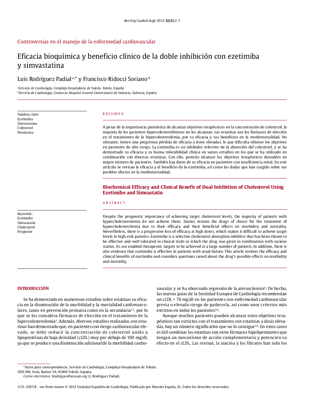 Eficacia bioquímica y beneficio clínico de la doble inhibición con ezetimiba y simvastatina