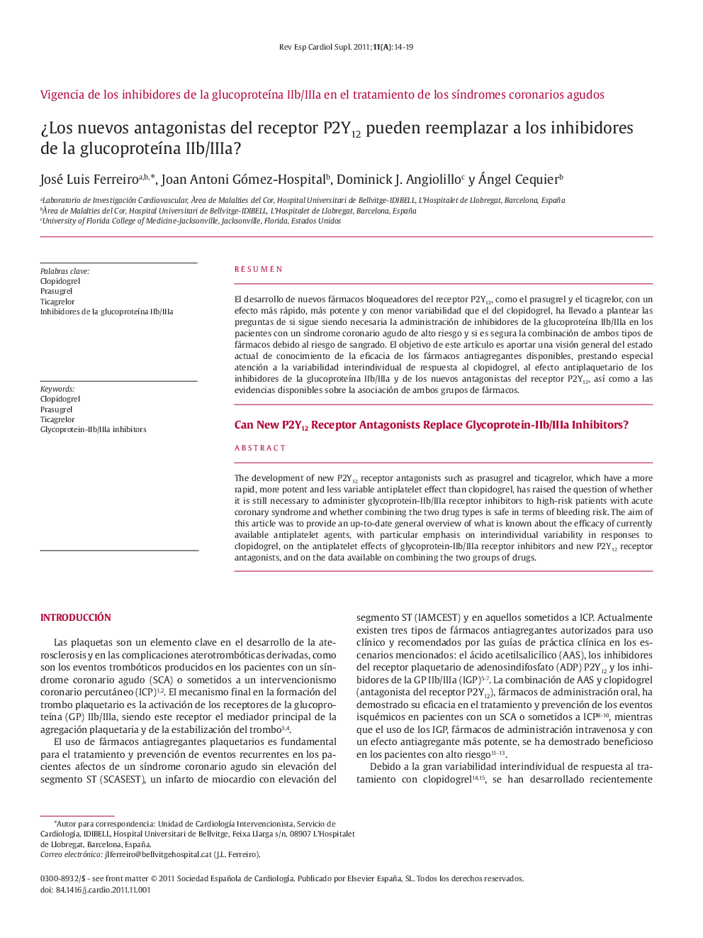 ¿Los nuevos antagonistas del receptor P2Y12 pueden reemplazar a los inhibidores de la glucoproteína IIb/IIIa?