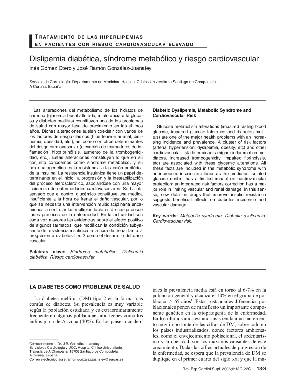 Dislipemia diabética, sÃ­ndrome metabólico y riesgo cardiovascular