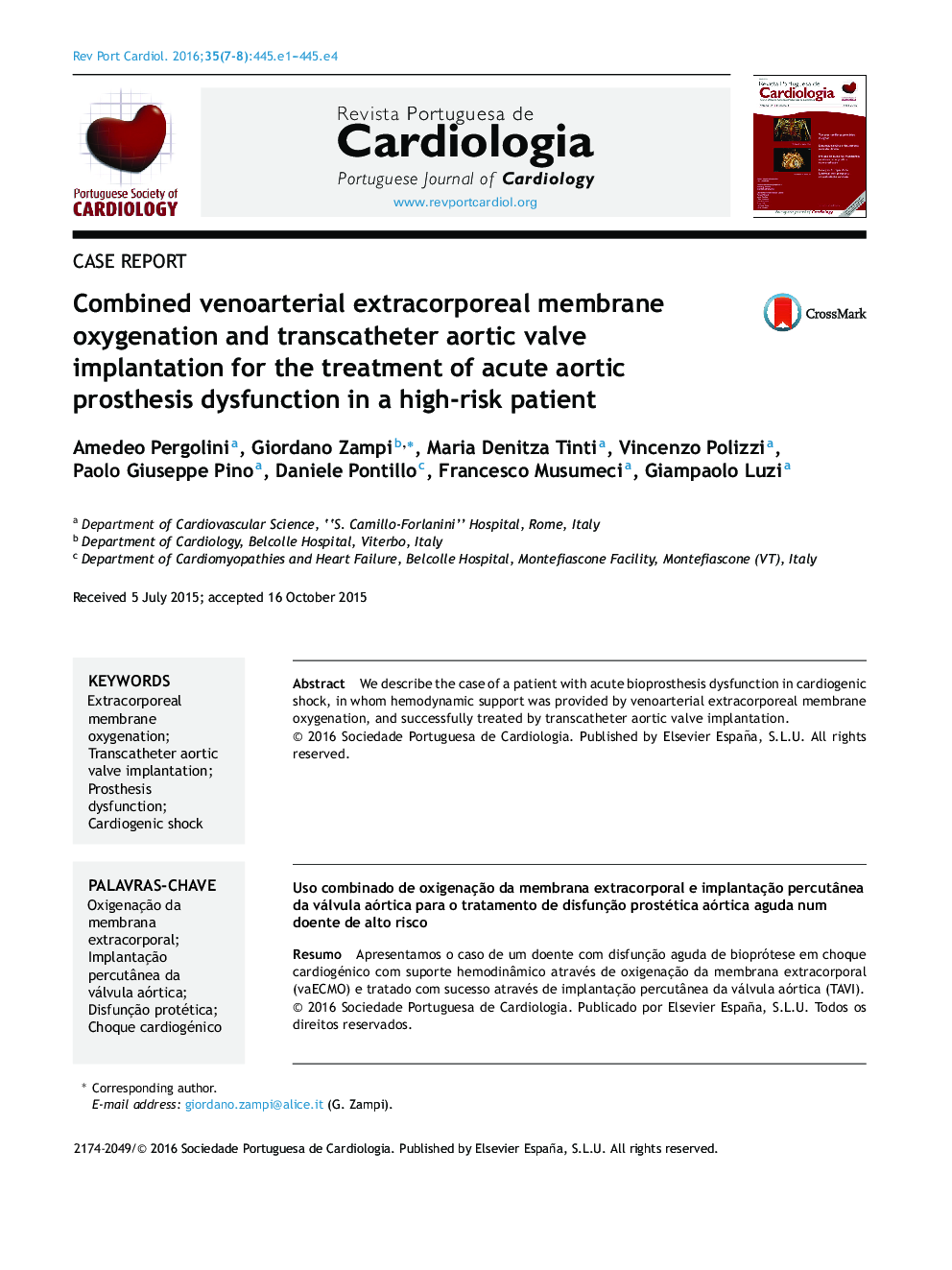 Combined venoarterial extracorporeal membrane oxygenation and transcatheter aortic valve implantation for the treatment of acute aortic prosthesis dysfunction in a high-risk patient