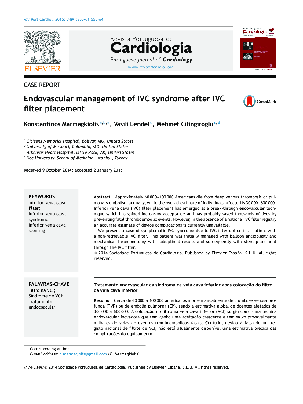 Endovascular management of IVC syndrome after IVC filter placement