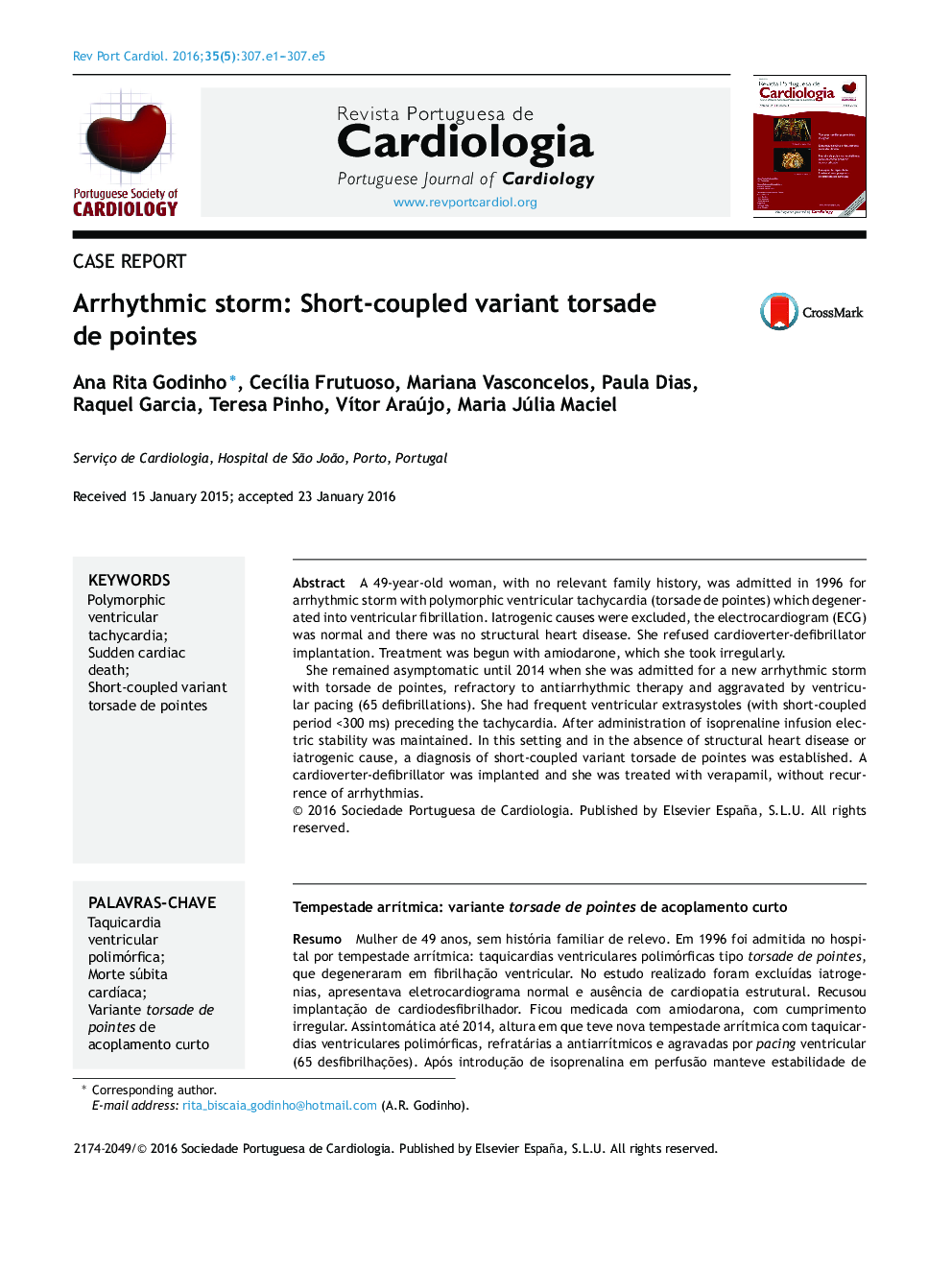 Arrhythmic storm: Short-coupled variant torsade de pointes