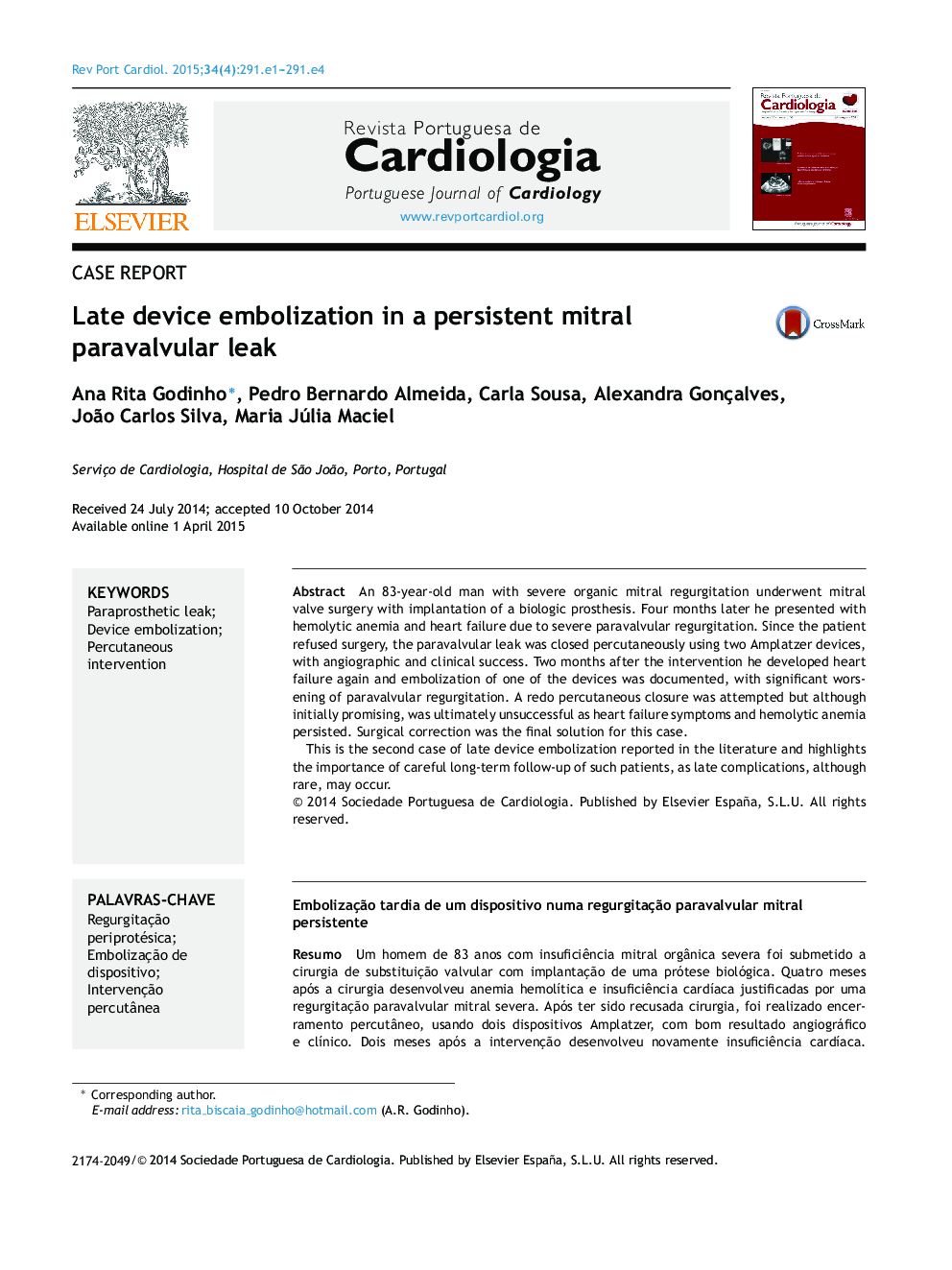 Late device embolization in a persistent mitral paravalvular leak