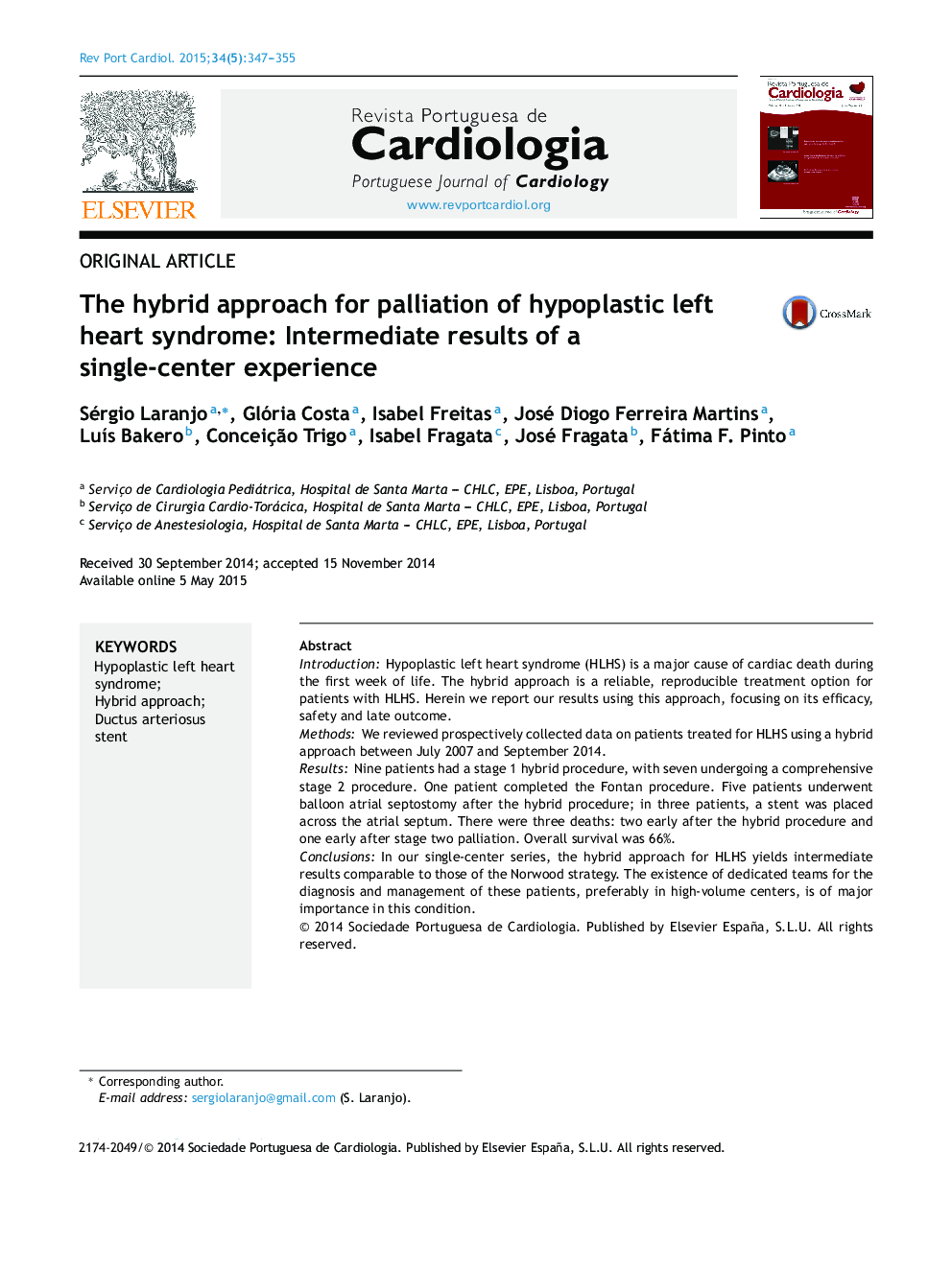 The hybrid approach for palliation of hypoplastic left heart syndrome: Intermediate results of a single-center experience