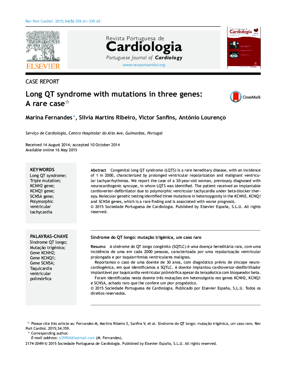 Long QT syndrome with mutations in three genes: A rare case