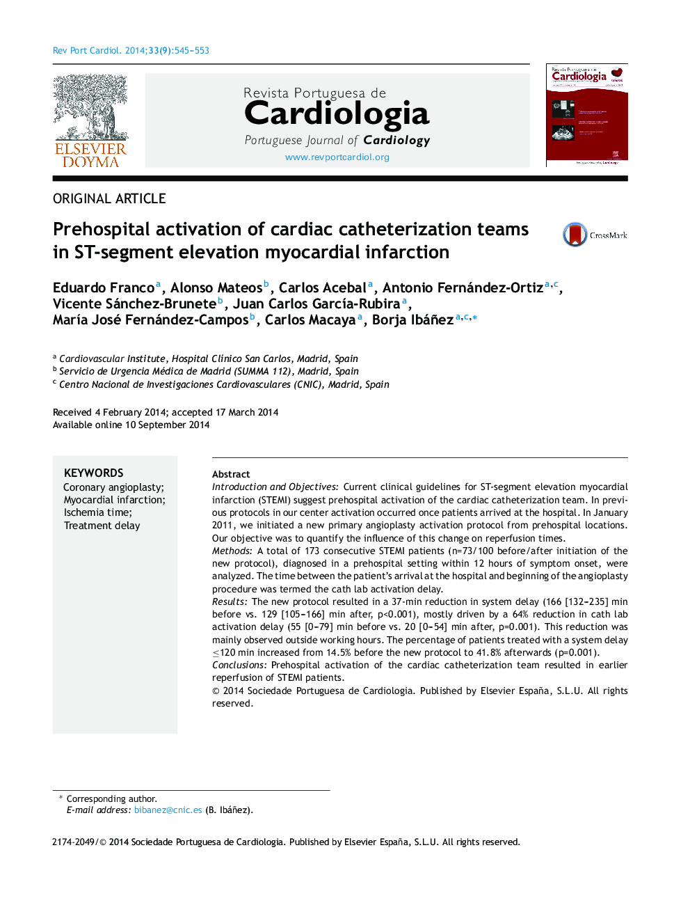 Prehospital activation of cardiac catheterization teams in ST-segment elevation myocardial infarction 