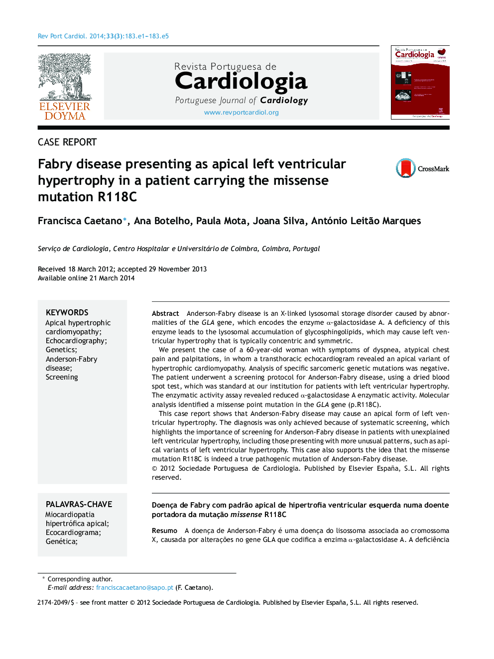 عکس صفحه اول مقاله: Fabry disease presenting as apical left ventricular hypertrophy in a patient carrying the missense mutation R118C Fabry disease presenting as apical left ventricular hypertrophy in a patient carrying the missense mutation R118C
