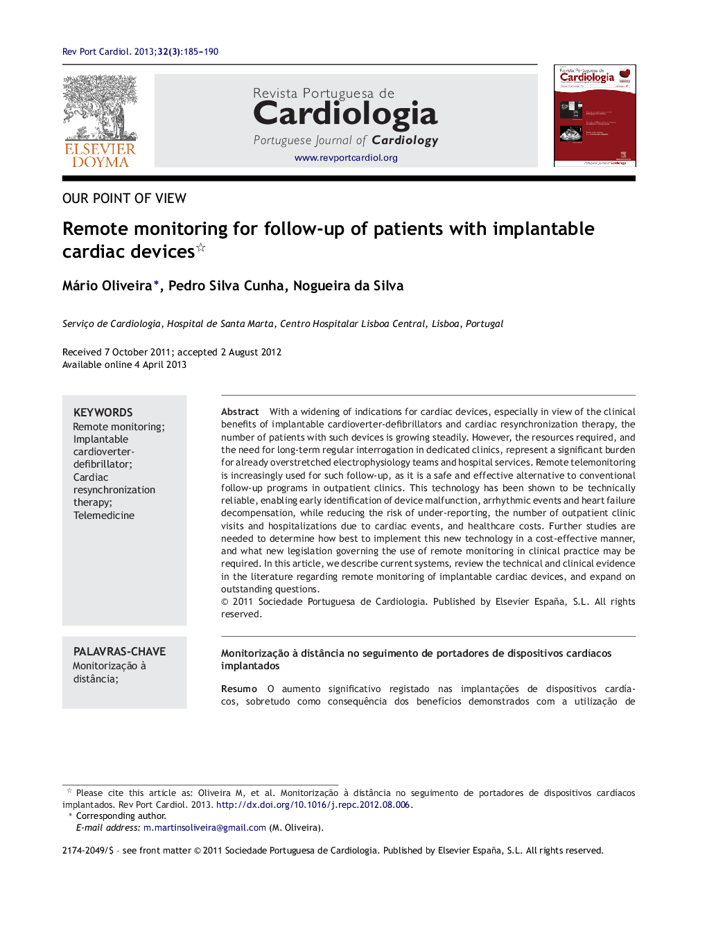 Remote monitoring for follow-up of patients with implantable cardiac devices 