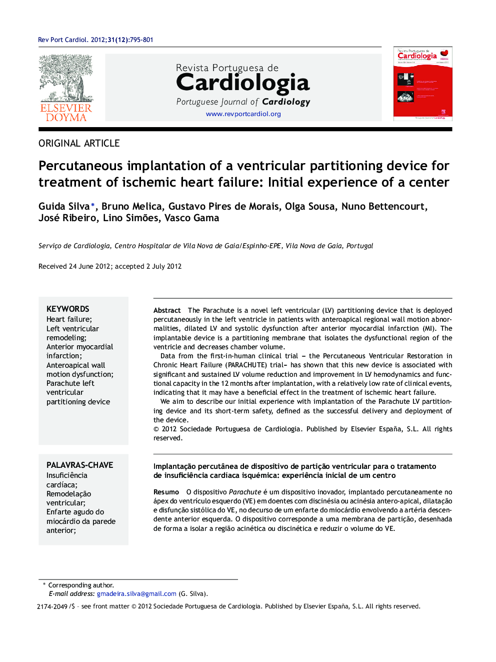 Percutaneous implantation of a ventricular partitioning device for treatment of ischemic heart failure: Initial experience of a center