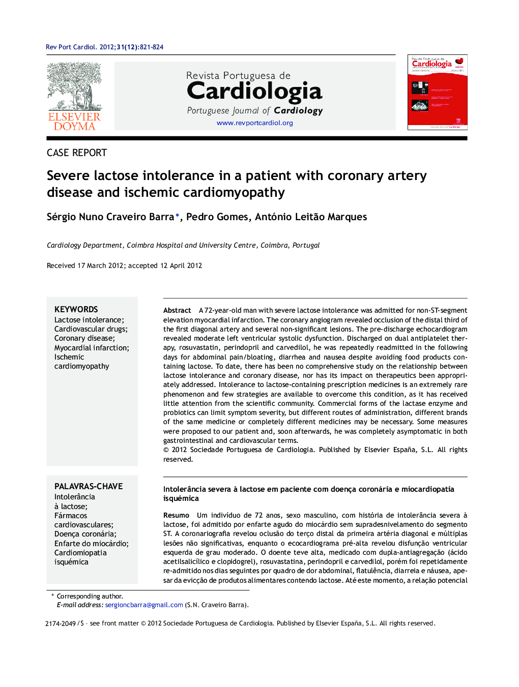 Severe lactose intolerance in a patient with coronary artery disease and ischemic cardiomyopathy