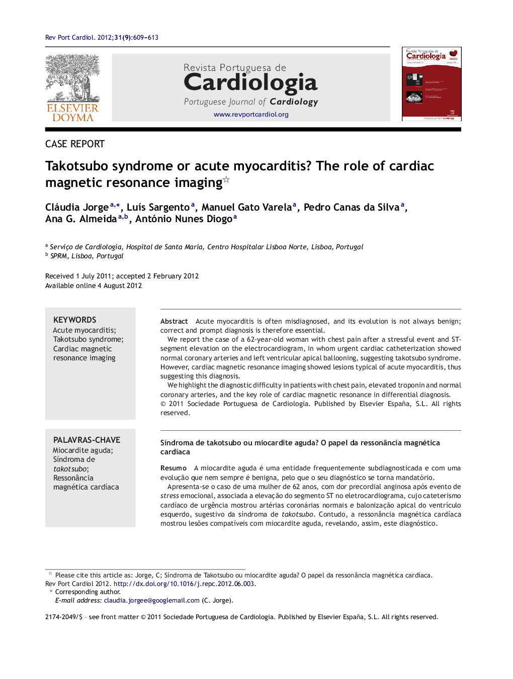 Takotsubo syndrome or acute myocarditis? The role of cardiac magnetic resonance imaging 