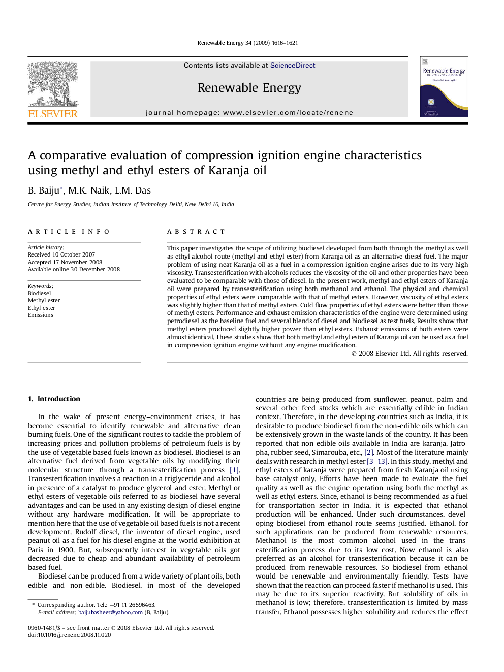 A comparative evaluation of compression ignition engine characteristics using methyl and ethyl esters of Karanja oil