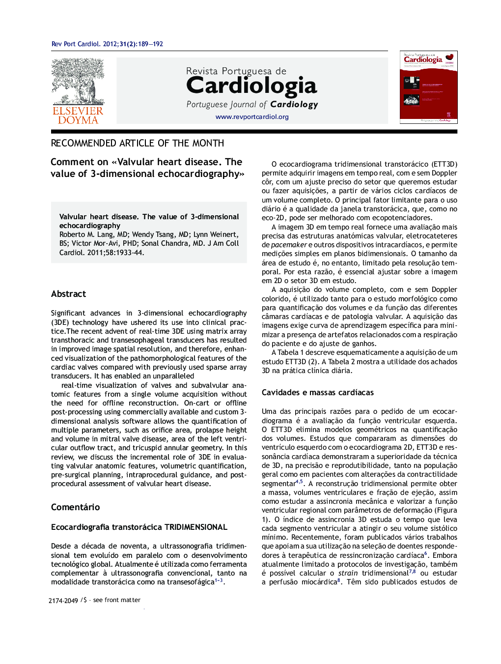 Comentário a Â«Doença valvular cardÃ­aca, o valor da ecocardiografia 3-dimensionalÂ»