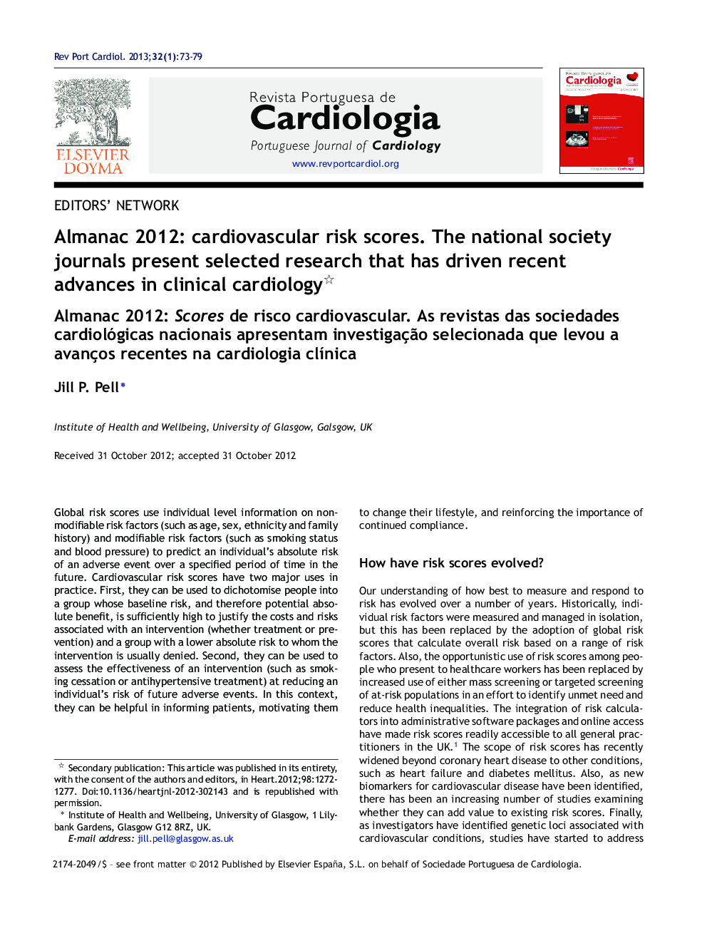 Almanac 2012: cardiovascular risk scores. The national society journals present selected research that has driven recent advances in clinical cardiology