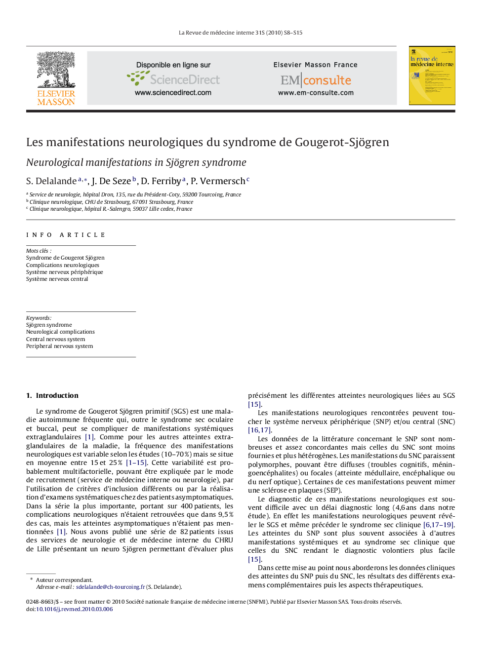 Les manifestations neurologiques du syndrome de Gougerot-Sjögren